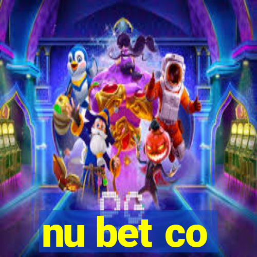 nu bet co